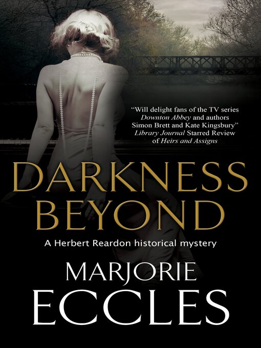 Title details for Darkness Beyond by Marjorie Eccles - Available